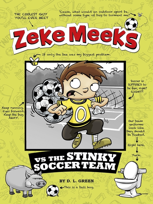 Cover image for Zeke Meeks vs the Stinky Soccer Team